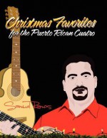 Christmas Music for the Puerto Rican Cuatro: Samuel Ramos - Samuel Ramos