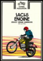 Sachs Engine Service Repair Handbook 100 and 125 Cc, All Years (M427) - Mike Bishop, Jeff Robinson