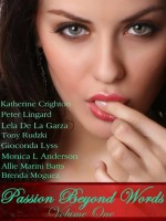 Passion Beyond Words (Volume One) - Katherine Crighton, Peter Lingard, Lela De La Garza, Tony Rudzki, Gioconda Lyss, Monica L. Anderson, Allie Marini Batts, Brenda Moguez