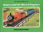 James and the Diesel Engines (The Railway Series, #28) - Christopher Awdry, Clive Spong