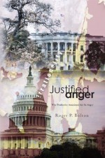 Justified Anger - Roger Bolton