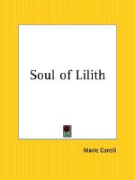 Soul Of Lilith - Marie Corelli