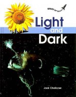 Light and Dark - Jack Challoner