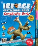 Ice Age Continental Drift Creativity Book - Carlton Books