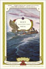 Men Against the Sea - Charles Bernard Nordhoff, James Norman Hall