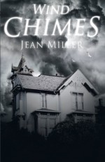 Wind Chimes - Jean Miller