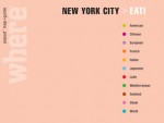 Where New York City Eat!: Great Meals Wherever You Are - WHERE MAGAZINE, Globe Pequot Press