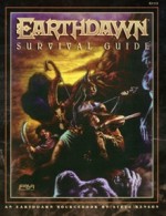 Earthdawn Survival Guide - Stephen Kenson