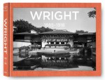 Frank Lloyd Wright: Complete Works, Vol. 1, 1885-1916 - Bruce Brooks Pfeiffer, Peter Gossel