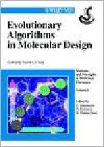 Evolutionary Algorithms in Molecular Design - David E. Clark