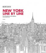 New York, Line by Line: From Broadway to the Battery - Werner Kruse Robinson, Matteo Pericoli