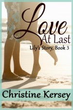 Love At Last - Christine Kersey