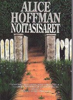 Noitasisaret - Alice Hoffman, Arvi Tamminen, Renne Nikupaavola