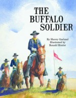 The Buffalo Soldier - Sherry Garland, Ronald Himler