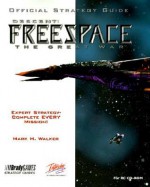 Descent: Freespace Official Strategy Guide - Mark H. Walker