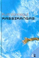 Kassikangas - Kurt Vonnegut, Jüri Kallas, Olavi Teppan, Helen Arak