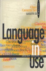 Language in Use Beginner Class Audio Cassette Set (2 Cassettes) - Adrian Doff, Christopher Jones, Christopher