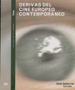 Derivas del cine europeo contemporáneo - Domenec Font, Carlos Losilla