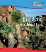 Big Bend National Park - Margaret C. Hall