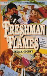 Freshman Flames - Linda A. Cooney