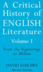 A Critical History of English Literature 1 - David Daiches