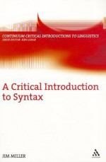 A Critical Introduction to Syntax - Jim Miller