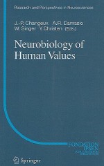 Neurobiology of Human Values - Jean-Pierre Changeux