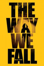 The Way We Fall - Megan Crewe