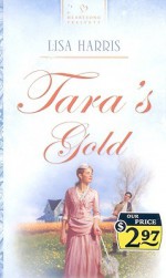 Tara's Gold - Lisa Harris, Lisa Harris