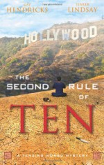 The Second Rule Of Ten - Gay Hendricks, Tinker Lindsay