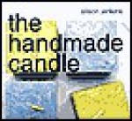 The Handmade Candle - Alison Jenkins