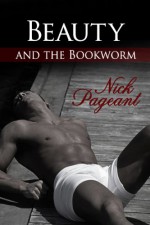 Beauty And The Bookworm - Nick Pageant