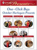 One-Click Buy: October Harlequin Presents - Natasha Oakley, Sandra Marton, Helen Bianchin, Sara Craven, Anne McAllister, Diana Hamilton, Melanie Milburne, India Grey