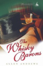 Whisky Barons - Allen Andrews