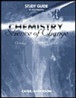 Study Guide To Chemistry: Science Of Change - E. David Cater, Steven J. Anderson