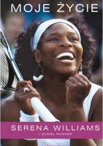 Moje życie - Daniel Paisner, Serena Williams