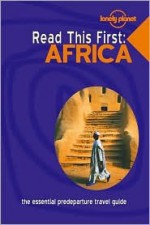 Read This First: Africa - Lonely Planet, Mary Fitzpatrick