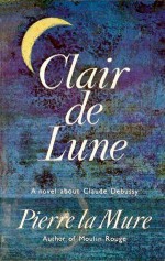 Clair de Lune - Pierre la Mure