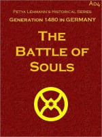 The Battle of Souls - Petya Lehmann, William Stearns Davis, Wilhelm Hauff, James Morier