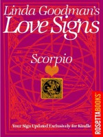 Linda Goodmans Love Signs: Scorpio (Linda Goodman's Love Signs Set) - Linda Goodman