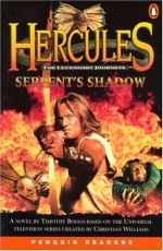 Hercules: Serpent's Shadow (Penguin Readers, Level 2) - John Escott, Timothy Boggs