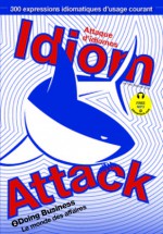 Idiom Attack Vol. 2: Doing Business (Korean Edition) - Peter Nicholas Liptak, Matthew Douma, Jay Douma