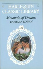 Mountain of Dreams - Barbara Rowan