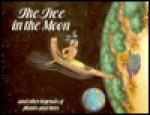 The Tree in the Moon: And Other Legends of Plants and Trees - Rosalind Kerven