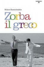 Zorba il greco (Piccola aristea) (Italian Edition) - N. Crocetti, Nikos Kazantzakis