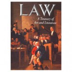 Law: A Treasury of Art and Literature - Sara Robbins