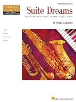 Suite Dreams: Hal Leonard Student Piano Library Composer Showcase Intermediate Level - Tony Caramia