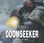 Doomseeker - Nick Kyme, Toby Longworth, Ramon Tikaram