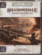 Shadowdale: The Scouring Of The Land: A Forgotten Realms Adventure Supplement - Richard Baker, Thomas M. Reid, Eric L. Boyd