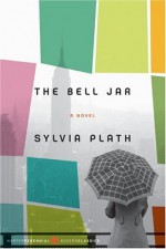 The Bell Jar - Sylvia Plath